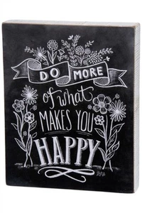 NEW!~Primitive Wood Box Sign~"DO MORE OF WHAT MAKES YOU HAPPY"~Wall/Shelf Sitter - Picture 1 of 1