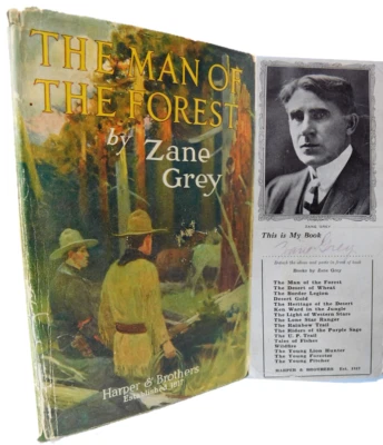 Zane Grey The Man of the Forest, SIGNED Bookmark, 1920 Harper 1st with Jacket - Image 1 of 4