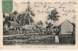 Polynésie Française - ILES TUAMOTOU - Village d'Avatoru (île Rairoa) - Bild 1 von 2