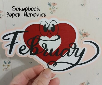 Paper piecing, Scrapbook, February Title, Valentines Theme,  Months  - Image 1 of 2