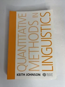Quantitative Methods in Linguistics by Keith Johnson (2008, Trade Paperback) - Imagen 1 de 6