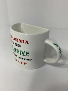 Taza de café taza de té - California era tan cara - artículo de regalo novedoso media taza - Imagen 1 de 3