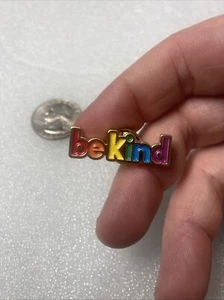 NEW 'Be Kind' Letters Metal; Rainbow Colors 1.15" Lapel Hat Pin. NICE DEAL! Look - Picture 1 of 9