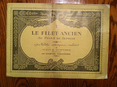Filet Ancien #1  French Needle Lace Design Book 12" x 16 1/2" - Image 1 of 4
