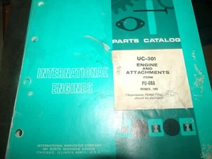 1972 International Engines UC-301 Engine & Attachments Parts Catalog Manual WORN - Picture 1 of 6