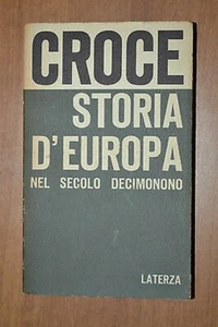 LIBRO: Croce Storia d'Europa nel Secolo Decimonono USATO - Picture 1 of 1