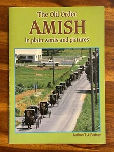 The Old Order Amish in Plain Words and Pictures Souvenir Picture Book 1987 PA - Bild 1 von 4