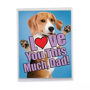 1 Big Father's Day Greeting Card (8.5" x 11") - Dog Love You This Much J6611DFDG - Picture 1 of 6