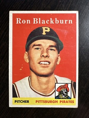 1958 TOPPS #459 RON BLACKBURN RC PITTSBURGH PIRATES EX *Hot Corner Vintage* B - Image 1 of 2