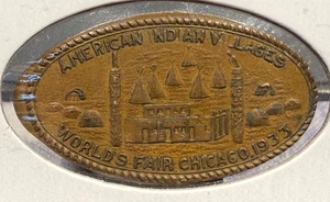 1933 Chicago World’s Fair Exposition Elongated Indian Village CPIE-30 SP5416 - Bild 1 von 2
