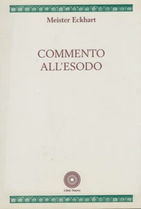 Eckhart Meister Commento all'esodo - Bild 1 von 1