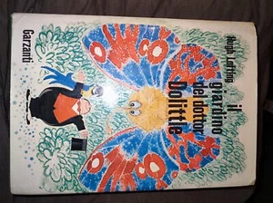 IL GIARDINO DEL DOTTOR DOLITTLE di Hugh Lofting prima ed. Garzanti 1971 - Foto 1 di 3