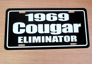 1969 Mercury Cougar ELIMINATOR license plate car tag 69 top cat merc - Picture 1 of 2