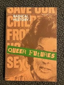 Queer Futures (Radical History Review (Duke University Press)). LGBTQ+ - Foto 1 di 3