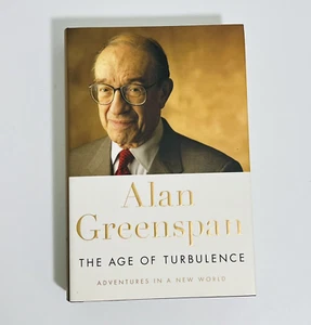 The Age of Turbulence by Alan Greenspan, Hardcover - Economic Memoir & Finance - Foto 1 di 6
