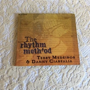 The Rhythm Meth'od by Terry Mederios CD Sep 2004 CD Baby - Foto 1 di 4