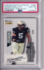 2022 Wild Card Matte White Draft Pick Premium Autographs Mba George Karlaftis