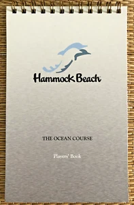 HAMMOCK BEACH OCEAN COURSE Players' Book - New - Yardage Book - See Description - Picture 1 of 7