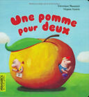Belles Histoires : Une Pomme Pour Deux Edition Française