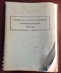 Manual Of Laboratory Experiments In Exercise Physiology For PE 101L UC Davis - Picture 1 of 12