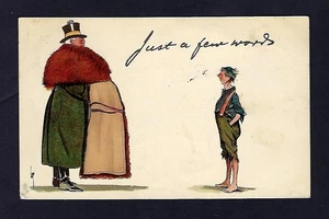 c1905 Tucks, Humor Postcard, “Just a Few Words” Rich Gentleman & Ragged Boy - Picture 1 of 2