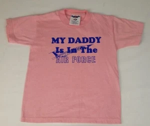 Vintage T Shirt made in USA Jerzees Cotton My Daddy Is In The Air Force - Picture 1 of 7