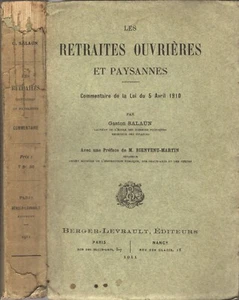 RETRAITES OUVRIÈRES et PAYSANNES par Gaston SALAÜN Loi 5 avril 1910 EO 1911 RARE - Picture 1 of 24
