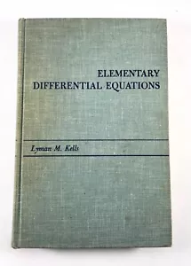 Vintage Elementare Differentialgleichungen von Lyman M. Kells (1960, 5. Auflage, HC) - Bild 1 von 5