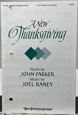 Un nuevo Día de Acción de Gracias de Parker & Raney SATB con partituras para piano Hope Publishing Foto 1 de 4