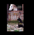 HAZEL HOLT A Time to Die Sheila Malory Mystery HAZEL HOLT Book BLACK CAT Book