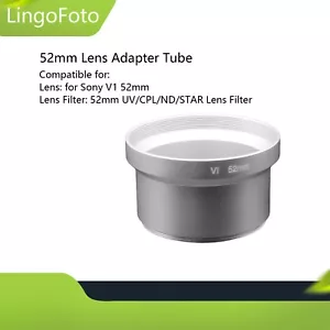 52 mm Objektiv Adapter Tube UV/CPL/ND/STAR Objektiv Filter Adapter für Sony V1 - Bild 1 von 8