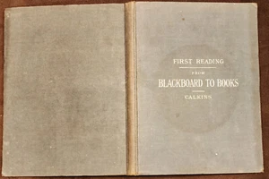 FIRST READING FROM BLACKBOARD TO BOOKS - 1883 1st Ed. Children's Reader - Picture 1 of 3