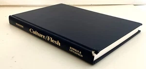 Culture/Flesh: Explorations of Postcivilized Modernity. Michael A. Weinstein HC - Picture 1 of 4