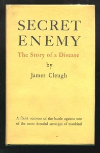 James CLEUGH. Secret Enemy. The Story of a Disease 1954 FIRST EDITION - Imagen 1 de 1