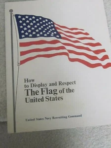 U.S.Navy Recruiting Command-How to display & respect the flag - Picture 1 of 9