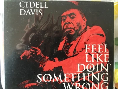 CEDELL DAVIS - Feel Like Doin Something Wrong CD 1998 Fat Possum Exc Cond! Foto 1 de 2