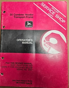 Operators Manual OM-H120058 John Deere 25 Combine Header Transport Frame - Picture 1 of 3