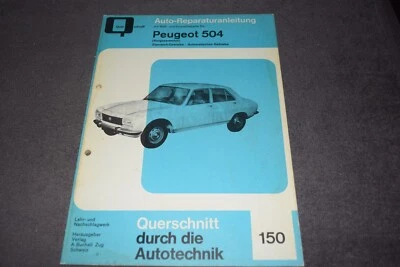 Reparaturanleitung Reparaturhandbuch Peugeot 504 Vergasermotor erstklassig - Bild 1 von 4
