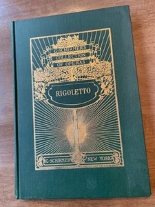 1930'S Gilt BOOK OF OPERAS RIGOLETTO MUSIC GIUSEPPI VERDI , G SCHIRMER NY - Picture 1 of 7