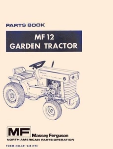 Tractor de jardín Massey Ferguson MF-12 MF12 lista de piezas manual de libro - Imagen 1 de 3