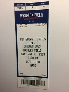 CHICAGO CUBS  VS PITTSBURGH PIRATES  JULY 13, 2019 TICKET STUB - Picture 1 of 1