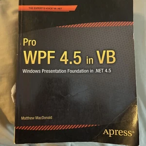 Pro WPF 4.5 in VB: Windows Presentation Foundation in .NET 4.5 Pre Owned - Imagen 1 de 2