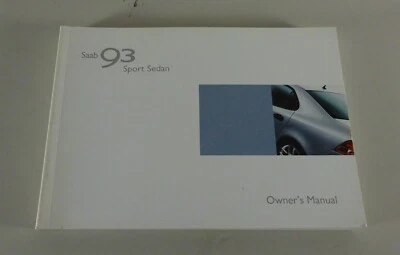 Armatoriale Manuale/Handbook Saab 9-3 Sport Sedan M2003 From'2002 - Immagine 1 di 4