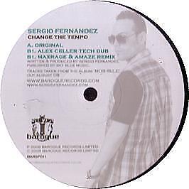 Sergio Fernandez - Change The Tempo - UK 12" Vinyl - 2008 - Baroque Special