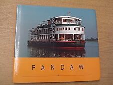 Pandaw: v. 9: The Irawaddy Flotilla Company and the Rivers of Myanmar, Pichard, 