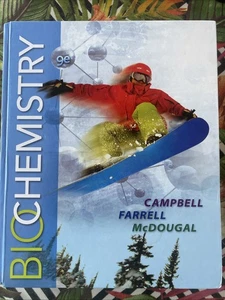 Biochemistry Campbell, Farrell and McDougal 9th Edition Hardcover - Picture 1 of 3