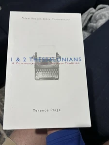 Nbbc, 1 & 2 Thessalonians: A Commentary in the Wesleyan Tradition (Paperback or - Picture 1 of 6