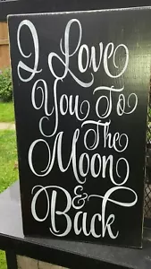 Letrero de madera I Love You To The Moon & Back primitivo amor angustiado regalo de boda - Imagen 1 de 5