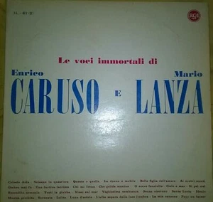 Enrico Caruso E Mario Lanza Le Voci Immortali Di Enrico Caruso E Mario Lanza ... - Picture 1 of 1