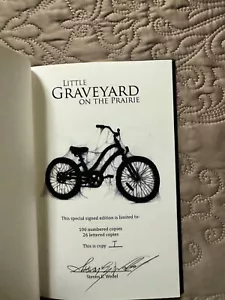 Little Graveyard On The Prairie BY STEVEN E WEDEL LETTERED ED Bad Moon Books - Picture 1 of 6
